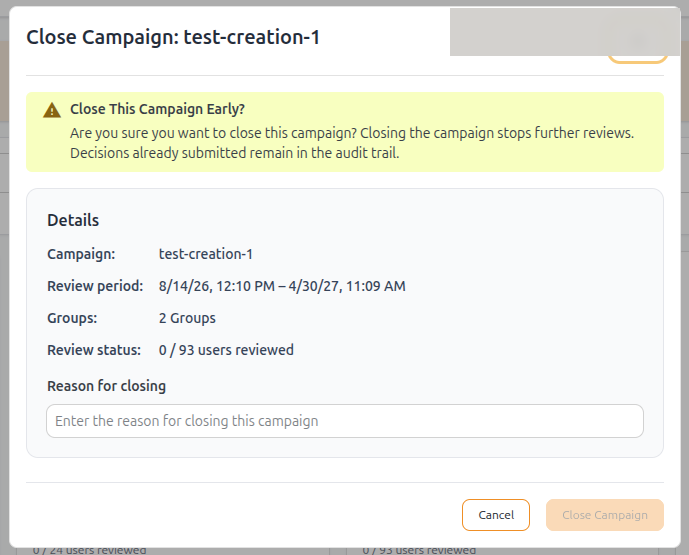 Close campaign confirmation with reason field